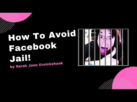 How To Avoid Facebook Jail - Top Tips To Stay Safe on Facebook