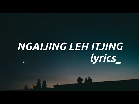 Ngaijing leh itjing _ M Squãre HK ft Nathan LMS /Lyrics