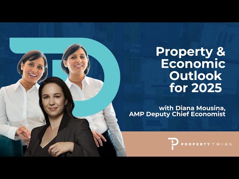 Property and Economic Outlook for 2025 with Diana Mousina, AMP Deputy Chief Economist