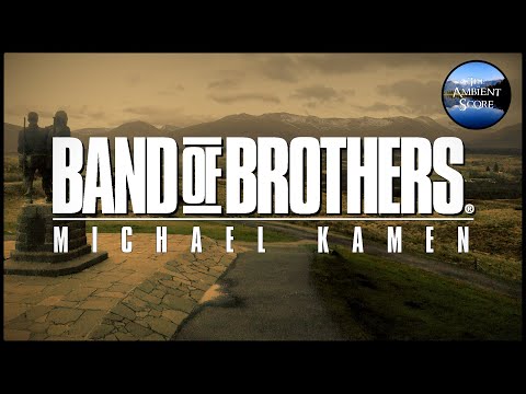 Band of Brothers | Calm Continuous Mix