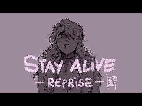 (Reupload) Stay Alive Reprise  // Animatic