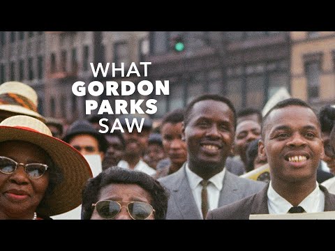 What Gordon Parks Saw