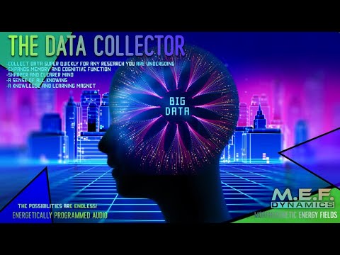 The Data Collector (Advanced Morphic Field)