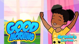 Good Morning Song | An Original Song by Gracie’s Corner | Kids Songs + Nursery Rhymes