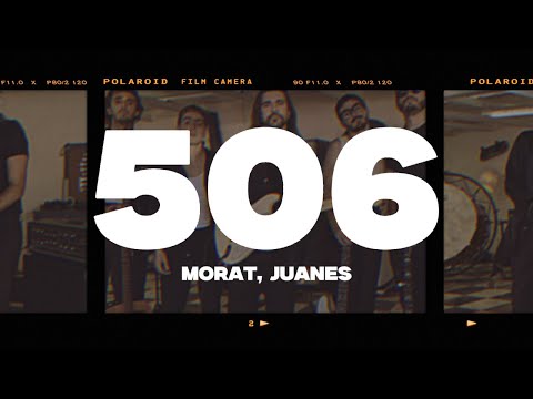 Morat, Juanes - 506 (Letra/Lyrics)