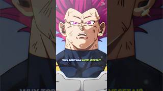 Why Toriyama hated Vegeta?!