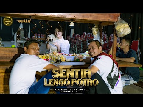 SENTIR LENGO POTRO - Difarina Indra Adella Ft. Fendik Adella - OM ADELLA