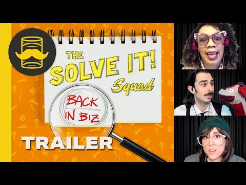 Solve It Squad: Back in Biz TRAILER