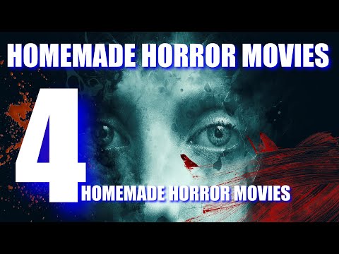 HOMEMADE HORROR MOVIES