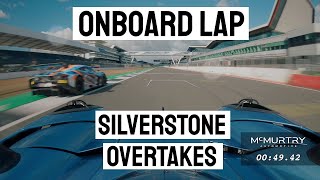 THREE OVERTAKES IN ONE LAP - SILVERSTONE - McMurtry Spéirling PURE Fan Car (Power + Downforce: 80%)