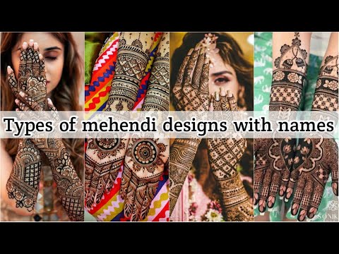 Types of mehendi designs with names • Festive mehendi designs • Bridal mehendi designs • STYLE POINT