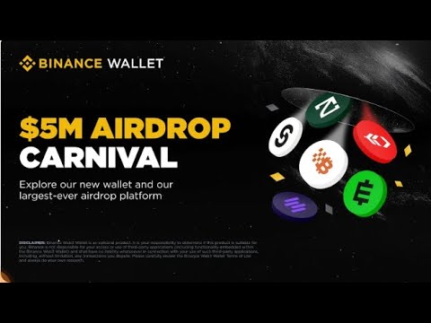 Launching the $5M Airdrop Carnival: Experience the Revamped Binance Wallet via the Largest Airdrop