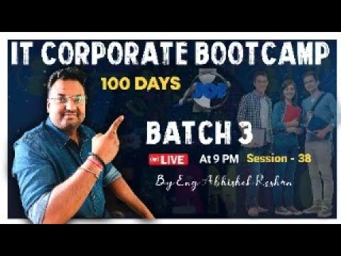 Live Streaming - 38 | Q & A on 100 Days IT Corporate Bootcamp Batch -3 | Starting 24th Feb 2025