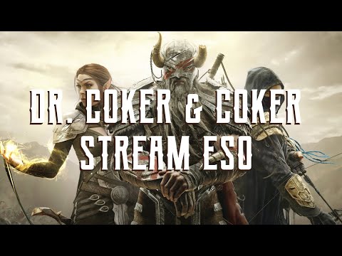 Dr Coker and Coker Stream Elder Scrolls Online