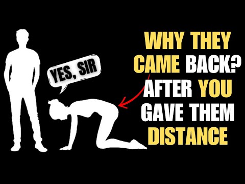 7 Reasons Why They Came Back After You've Gave Them Distance | Stoicism