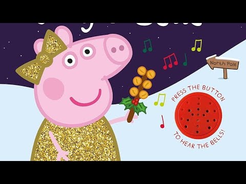 Peppa Pig: Peppa's Jingle Bells - Read Aloud