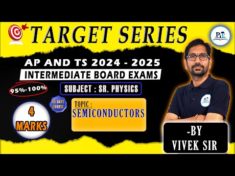 Semiconductors class 12 in One Shot || IPE 2025 || PHYSICS IN TELUGU || #viveksirphysics #viveksir