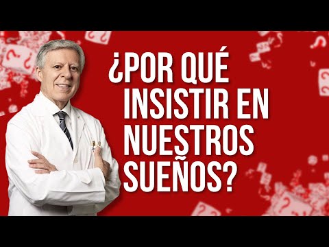 ¿POR QUÉ INSISTIR EN NUESTROS SUEÑOS?