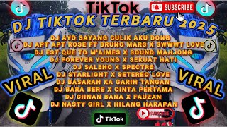 DJ TIKTOK TERBARU 2025 - DJ AYO SAYANG CULIK AKU DONG #DJ  APT APT ROSE || FULL ALBUM VIRAL