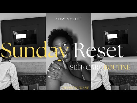 #SUNDAYRESET|| REALISTIC VlOG||