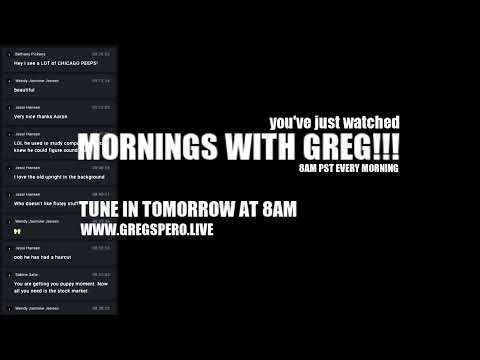 MORNINGS WITH GREG!!!