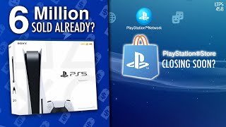 Report: PS5 Sales Reach 6 Million | PS3/Vita/PSP Store Closing? It Could Be WORSE. - [LTPS #458]