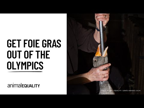 Get foie gras out of the Olympics: our appeal to the Committee of the Paris 2024 Olympic Games