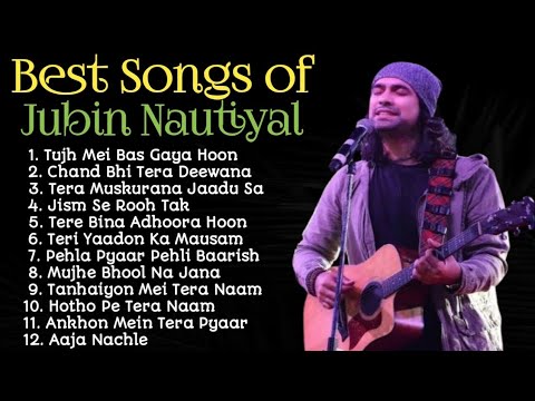 Jubin Nautiyal Hit Songs I Latest Hindi Songs I Bollywood Song I New Hindi Songs I Singh mp3 Music