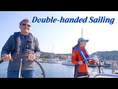 Double-handed Sailing  ダブルハンドでセーリング⛵️