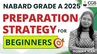 NABARD Grade A 2025 | Preparation Strategy for Beginners |