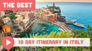 Best 10 Day Itinerary in Italy