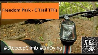 Hittin' the TTF's - Showin' Progression - C-Trail Freedom Park, Williamsburg, VA