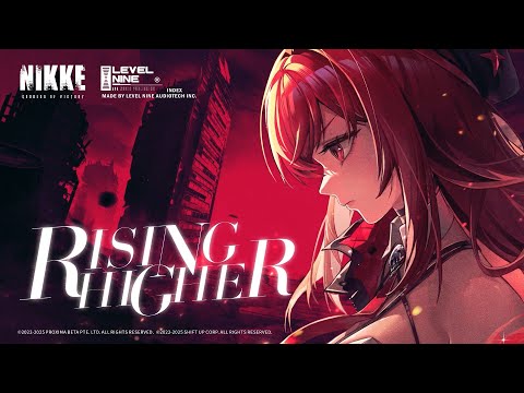 【勝利の女神：NIKKE】FOOTSTEP, WALK, RUNストーリーイベントBGM - 『Rising Higher』Full ver.