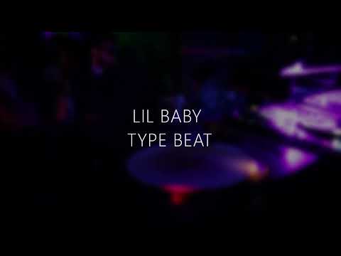 Lil Baby Type Beat