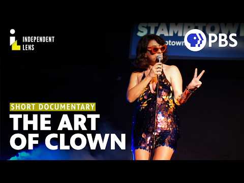 One Part Standup Comedian, One Part Clown | United States of Comedy | Independent Lens