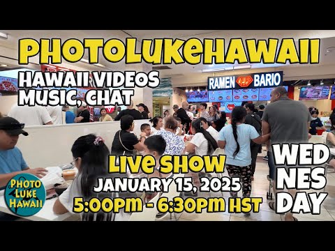 PhotoLukeHawaii LIVE January 15, 2025 Thing to do in Hawaii