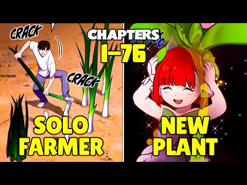 *FULL* He Was Sent To Top Of Tower With Plant Cultivation System And Became OP Farmer - Manhwa Recap