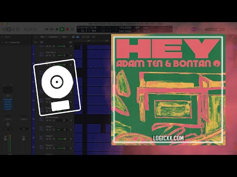 Adam Ten & Bontan - Hey (Logic Pro Remake)