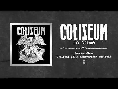 Coliseum - In Time