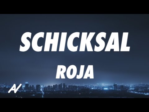 ROJA - Schicksal