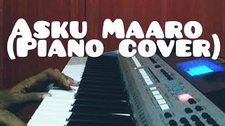 Asku Maaro (Piano Cover) | Kavin, Teju Ashwini | Dharan Kumar | K. Sivaangi | Dongli Jumbo | Sandy