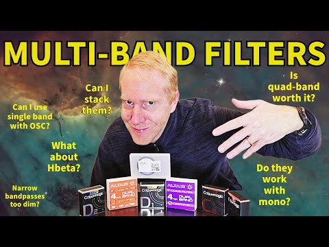 I answer ALL your questions about Multi-Band Filters AND MORE! Ultimate Video Guide!