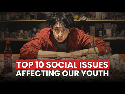 Top 10 Social Issues Affecting Our Youth