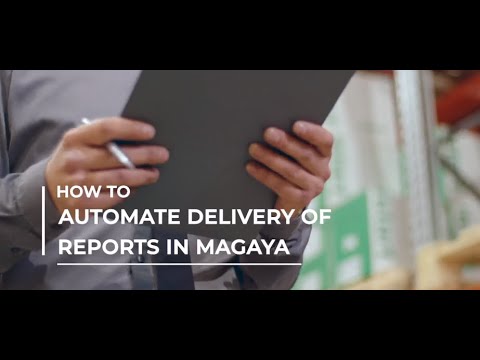 Report Scheduler: Automate Delivery of Reports with Magaya