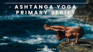 Ashtanga Yoga - Primary Series | アシュタンガ ヨガ - プライマリーシリーズ