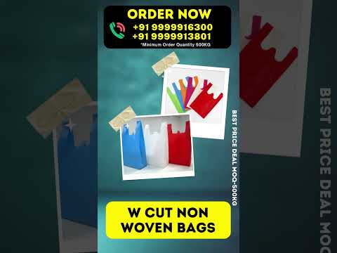 Non Woven Carry Bag Manufacture D Cut Bag W Cut Bag Wholesale Price Mob.9999916300