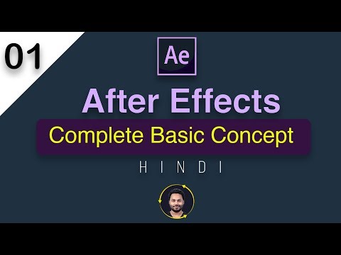 After Effects Tutorial in Hindi | Complete Basic Concept for Beginners  - 01