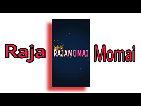 Raja momai status || momai maa status ||