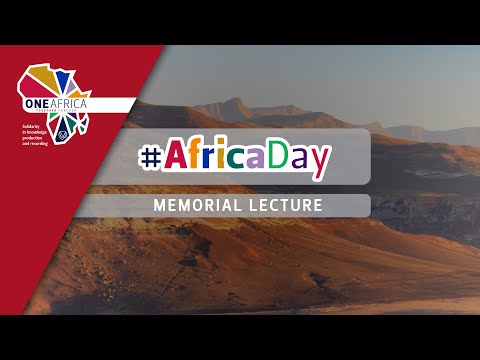 2022 Africa Day Memorial Lecture