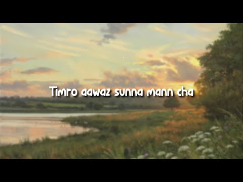 Mann cha - Purna Rai (Lyrics)